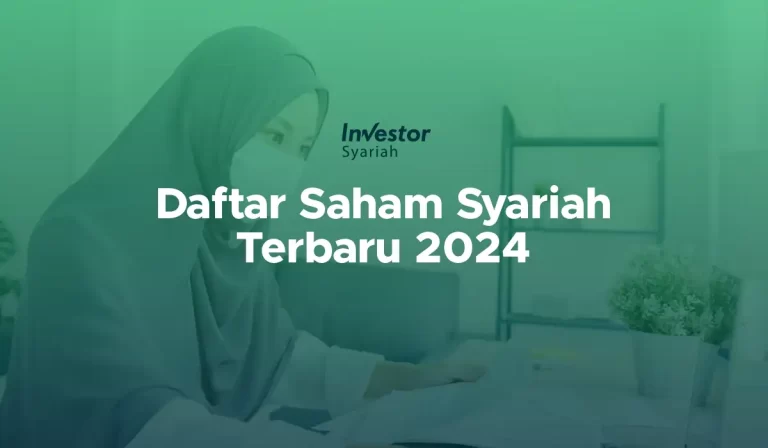 597 Daftar Saham Syariah Terbaru 2024